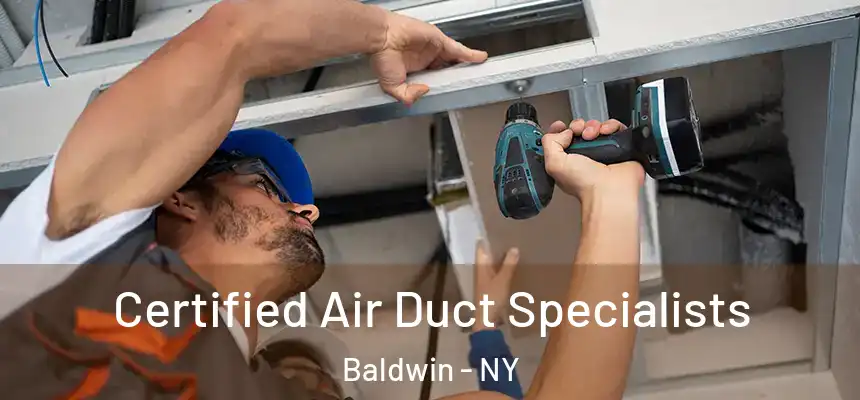  Certified Air Duct Specialists Baldwin - NY